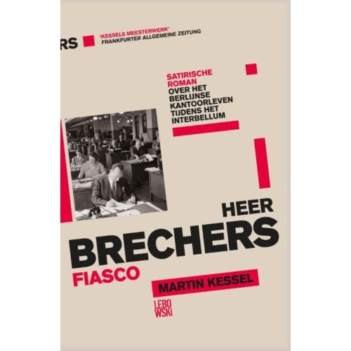 Heer Brechers Fiasco - Martin Kessel