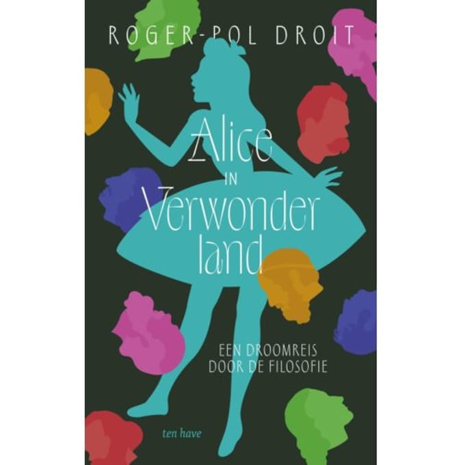 Alice In Verwonderland - Roger-Pol Droit