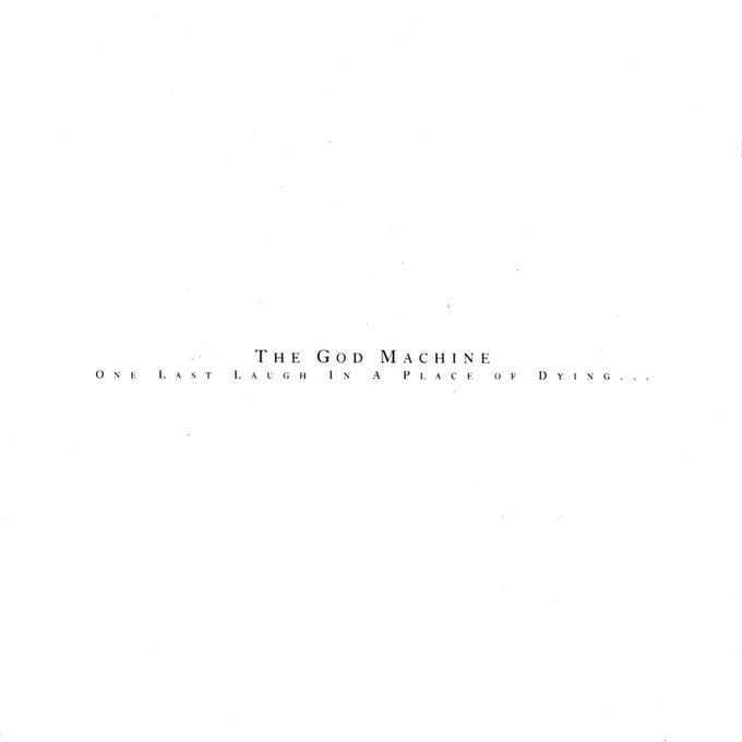God Machine - One Last Laugh In A Place Of Dying (2 LP)