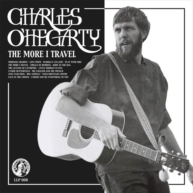 Charles O'Hegarty - The More I Travel