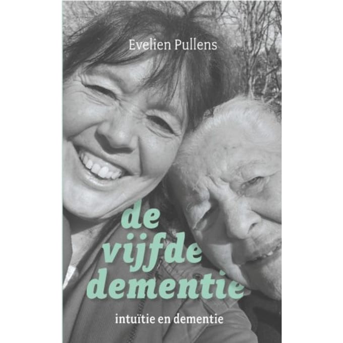 De Vijfde Dementie - Evelien Pullens