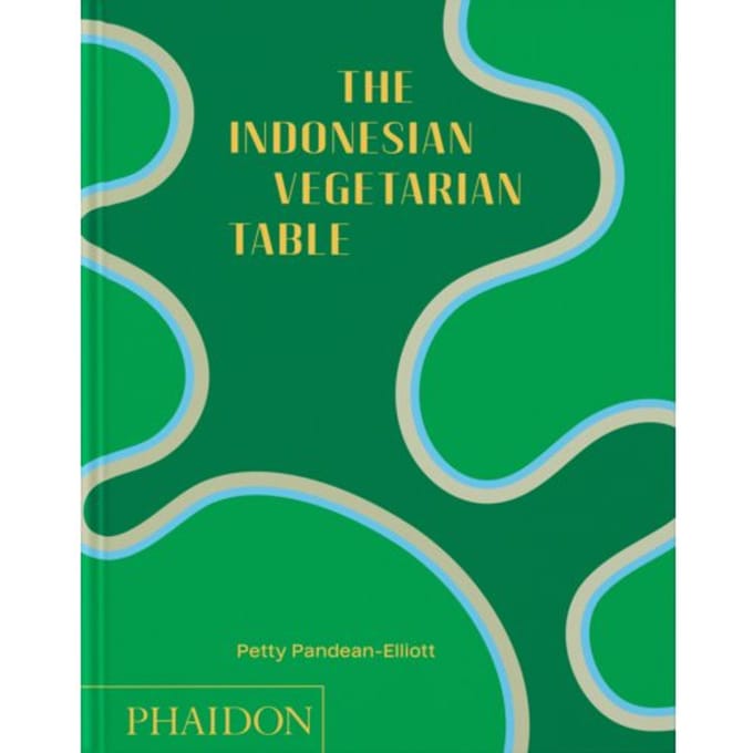 The Indonesian Vegetarian Table - Petty Pandean-Elliott