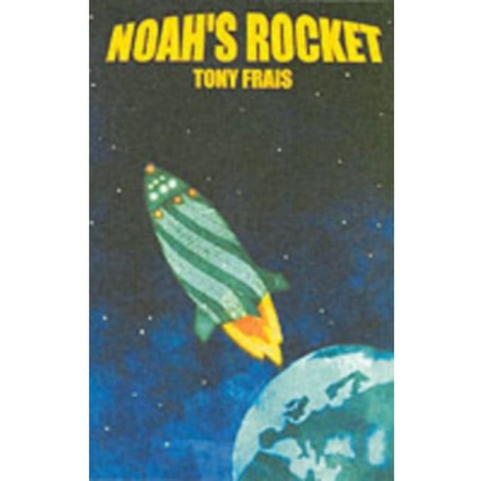 Noah's Rocket - Frais, Tony