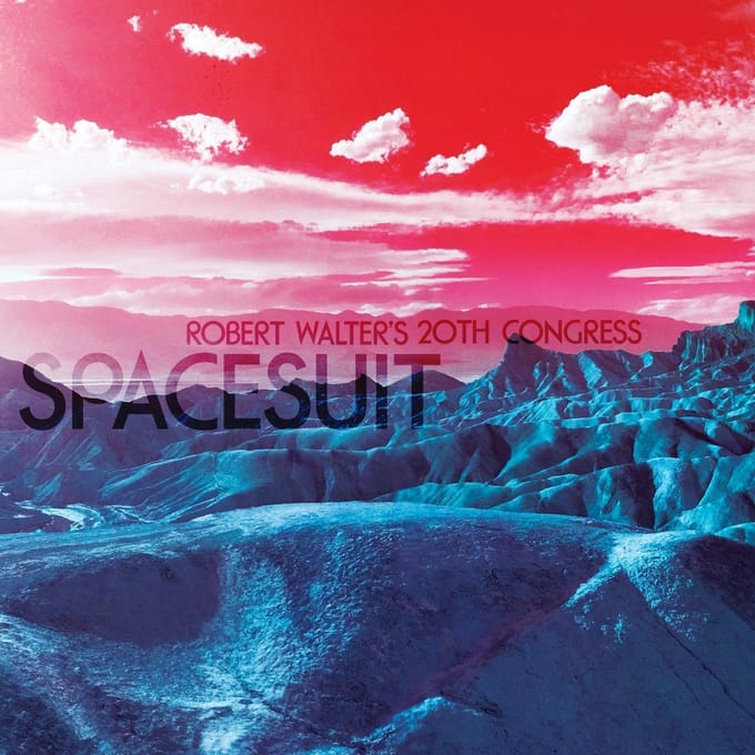 Robert Walter's 20th Congress - Spacesuit (CD)