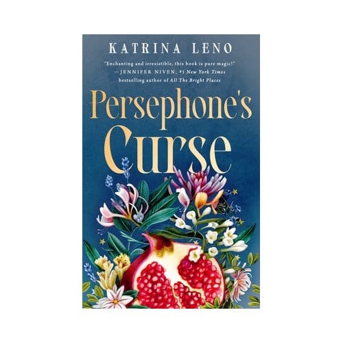 Persephone's Curse - Katrina Leno