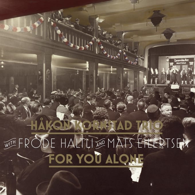 Håkon Kornstad - For You Alone (LP)