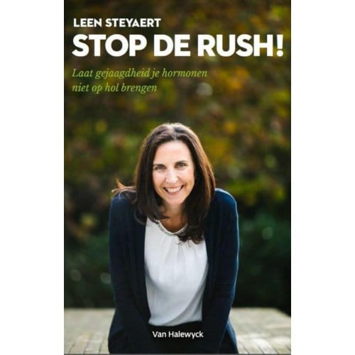 Stop De Rush! - Leen Steyaert