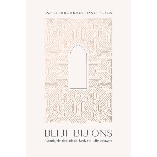 Blijf Bij Ons - Anneke Kloosterman-van der Sluij