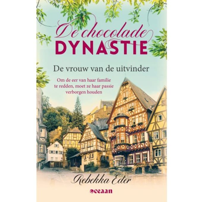De Vrouw Van De Uitvinder - De Chocolade Dynastie - Rebekka Eder