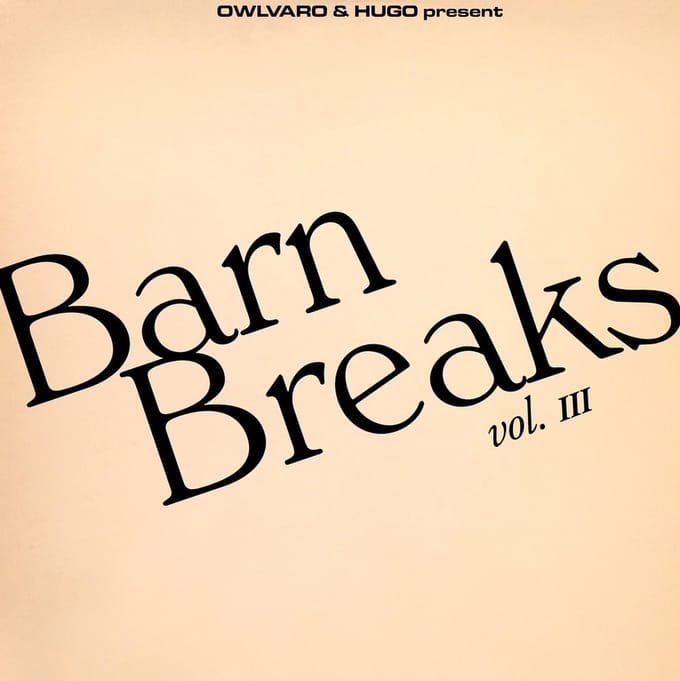 Khruangbin, Owlvaro & Hugo - Barn Breaks Vol. III (7" Single)