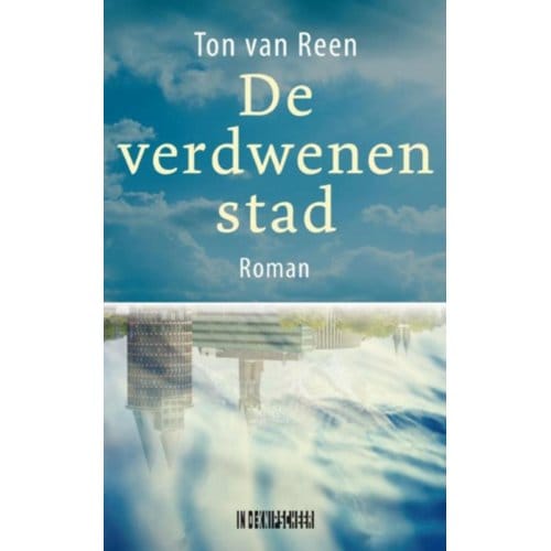 De Verdwenen Stad - Ton van Reen