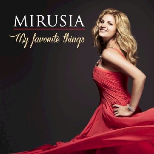 My Favorite Things - Mirusia