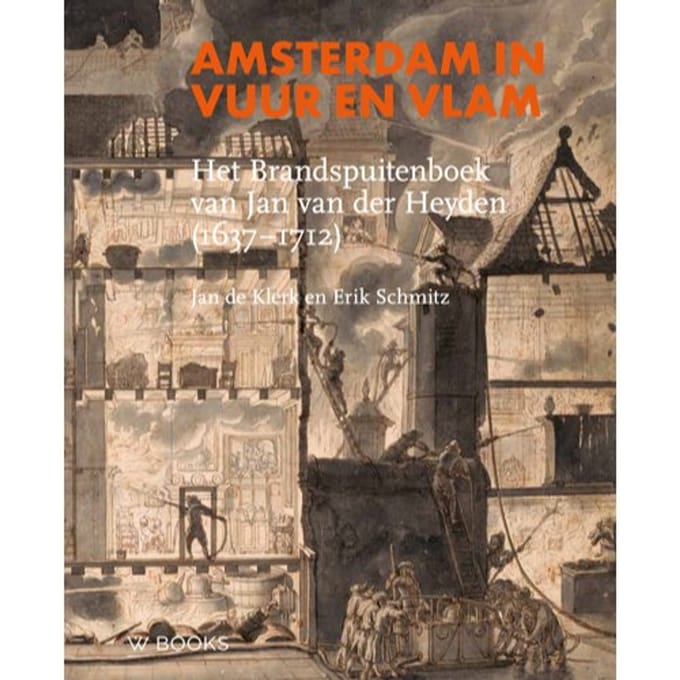 Amsterdam In Vuur En Vlam - Jan de Klerk