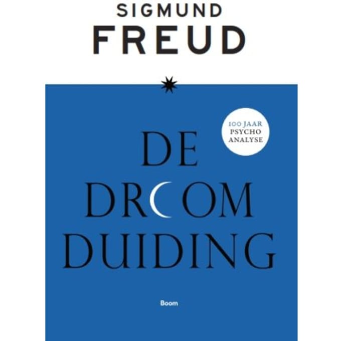 De Droomduiding, - Sigmund Freud