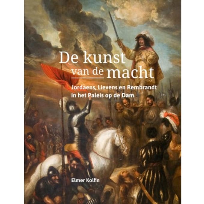 De Kunst Van De Macht - Elmer Kolfin