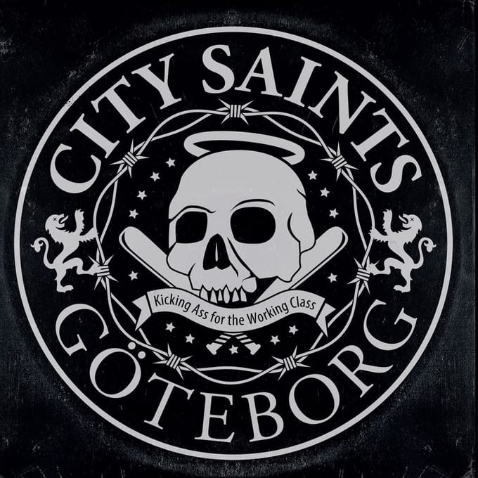 City Saints - Kicking Ass For The Working Class (LP)