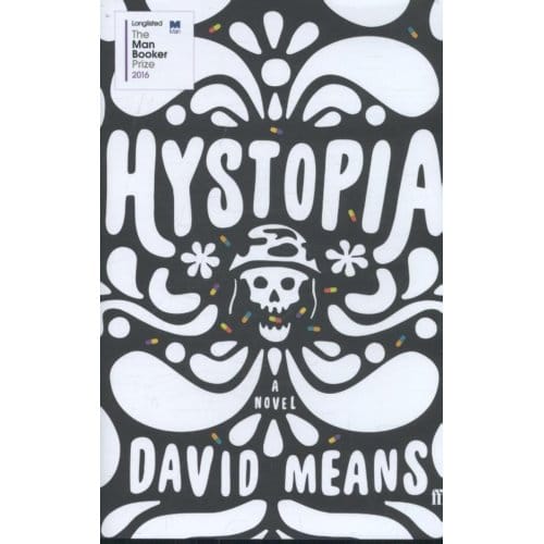 Hystopia - David Means