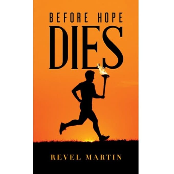 Before Hope Dies - Martin, Revel