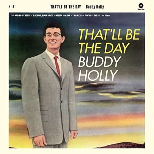 That'Ll Be The Day - Buddy Holly
