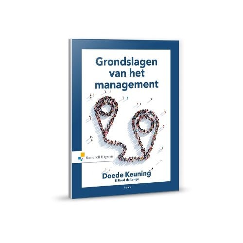 Grondslagen Van Het Management - Doede Keuning