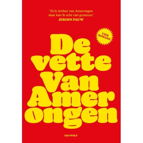 De Vette Van Amerongen - Arthur van Amerongen