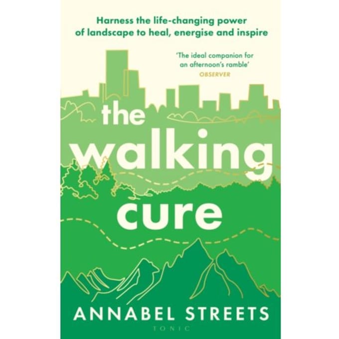 The Walking Cure - Annabel Streets