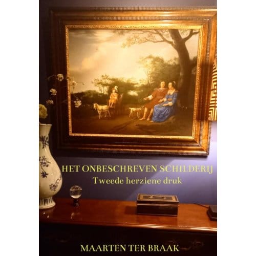 Het Onbeschreven Schilderij Tweede Herziene Druk - Maarten ter Braak