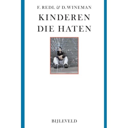 Kinderen Die Haten - Fritz Redl