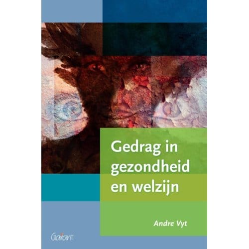 Gedrag In Gezondheid En Welzijn - Andre Vyt