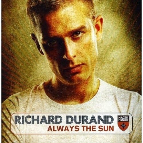 Always The Sun - Richard Durand