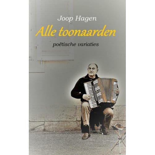Alle Toonaarden - Joop Hagen