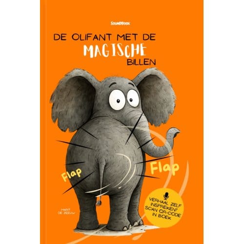 De Olifant Met De Magische Billen - Dierenserie - Marit de Zeeuw