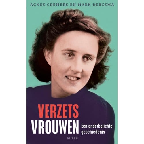 Verzetsvrouwen - Agnes Cremers