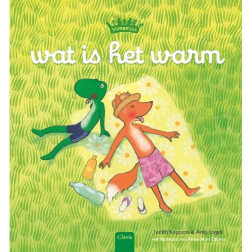 Wat Is Het Warm - Klimaatjes - Judith Koppens