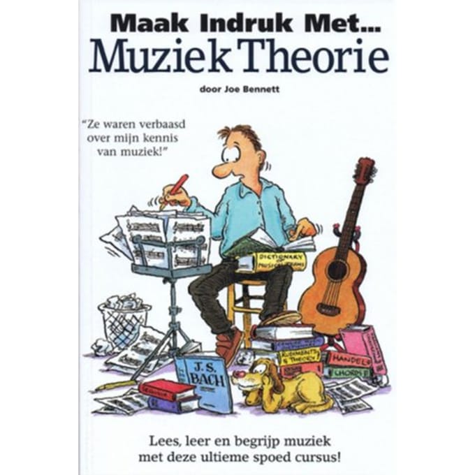 Maak Indruk Met Muziektheorie - John Bennett