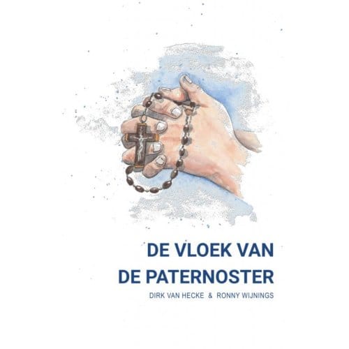 De Vloek Van De Paternoster - Dirk Van Hecke, Ronny Wijnings