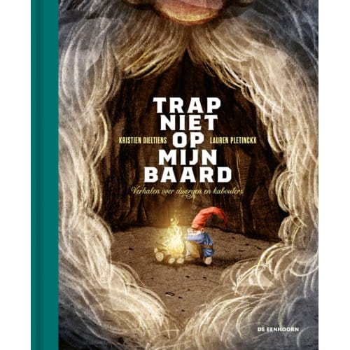 Trap Niet Op Mijn Baard - Kristien Dieltiens