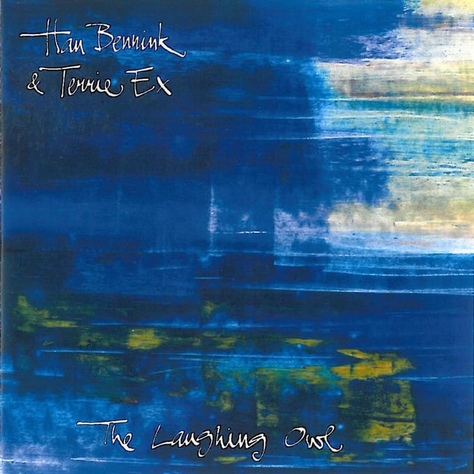 Han Bennink & Terrie Ex - The Laughing Owl (CD)