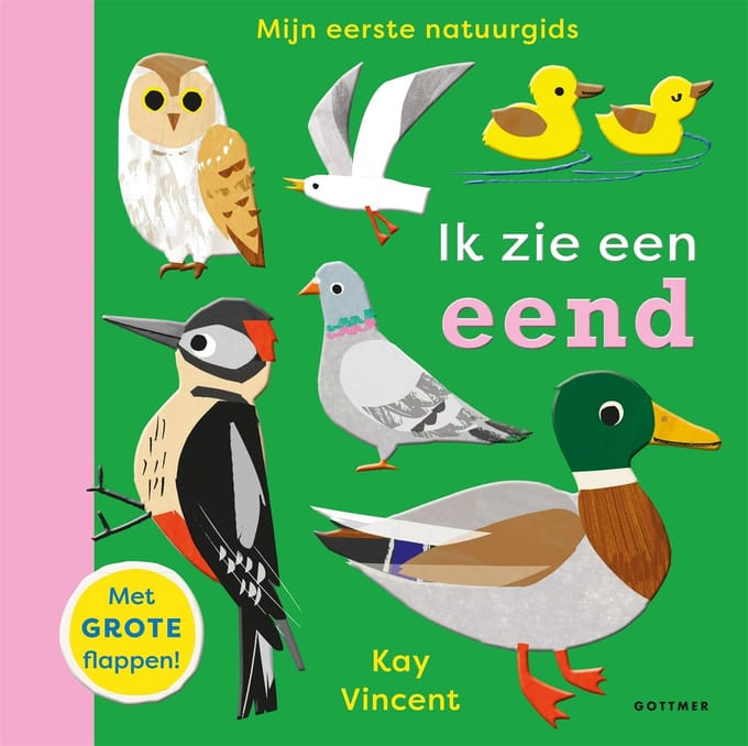 Ik Zie Een Eend - Mijn Eerste Natuurgids