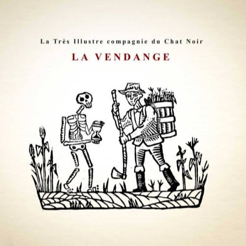 La Tres Illustre Compagnie du Chat Noir - La Vendange (CD)
