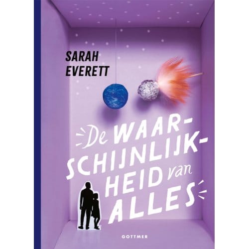De Waarschijnlijkheid Van Alles - Sarah Everett