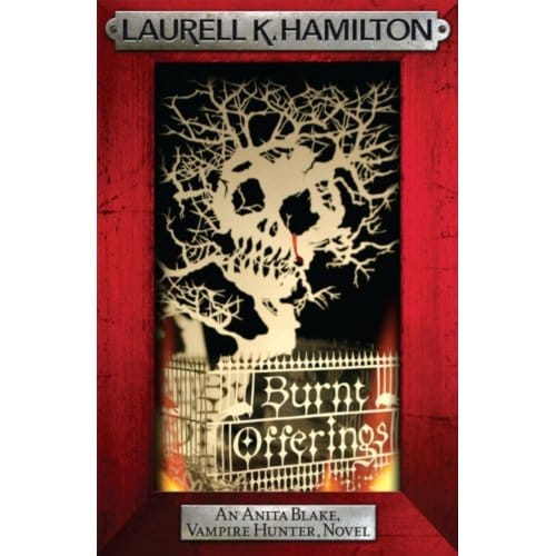 Burnt Offerings - Laurell K. Hamilton