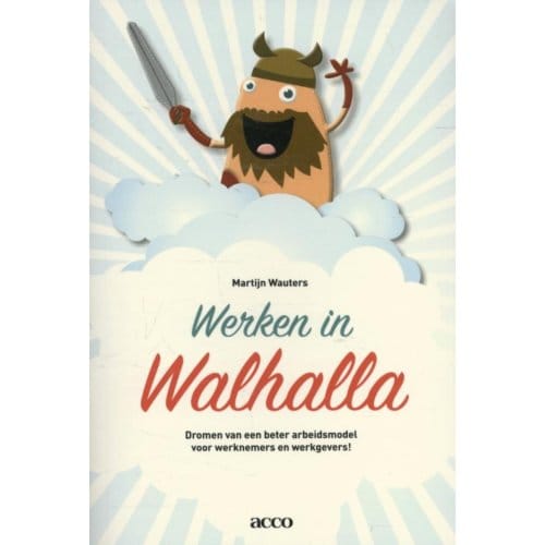 Werken In Walhalla - Martijn Wauters
