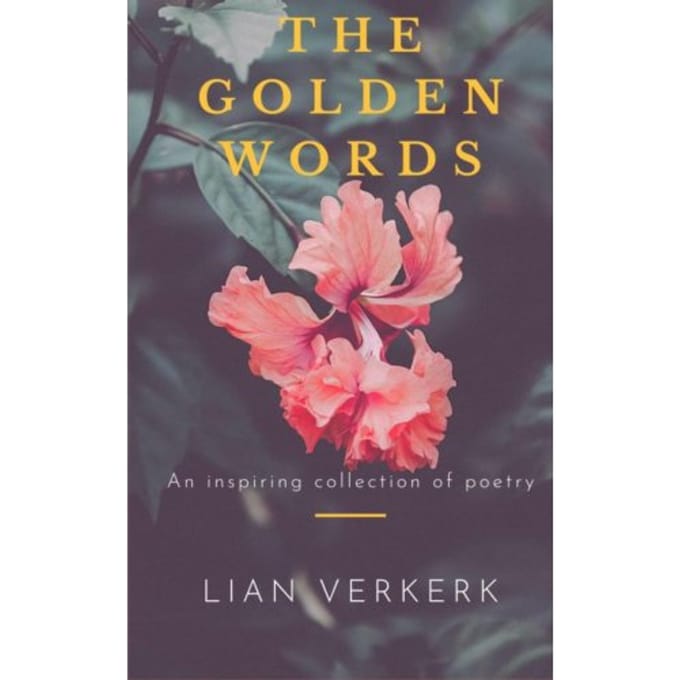 The Golden Words - Lian Verkerk