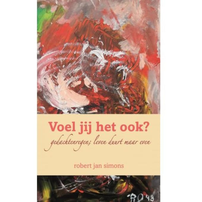 Voel Jij Het Ook? - robert jan simons