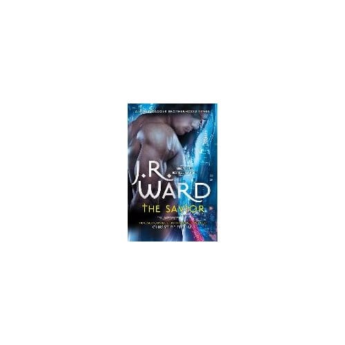 The Savior - J. R. Ward