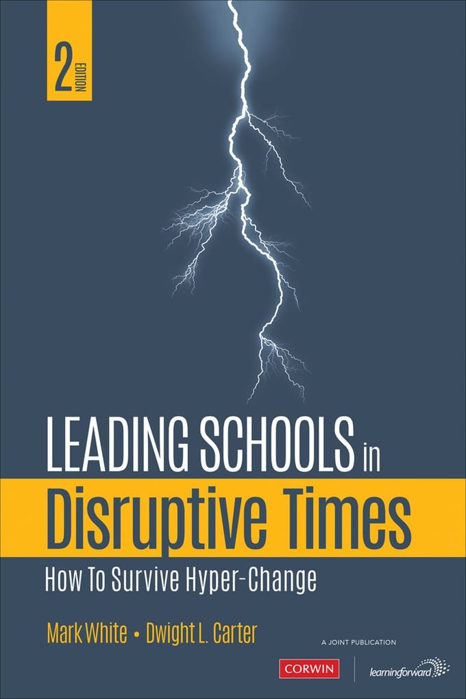 Leading Schools In Disruptive Times - White