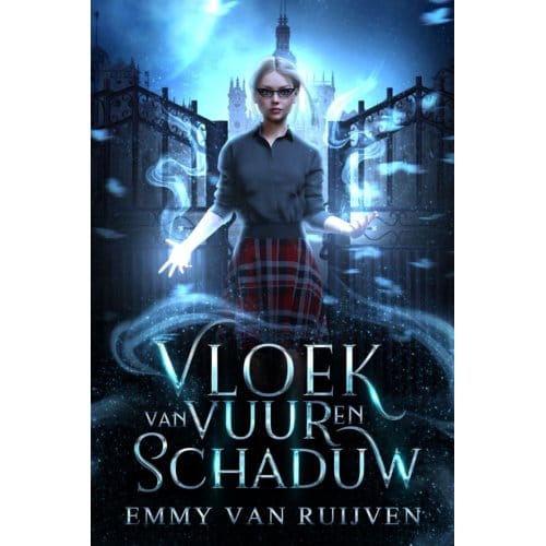 Vloek Van Vuur En Schaduw - Emmy van Ruijven