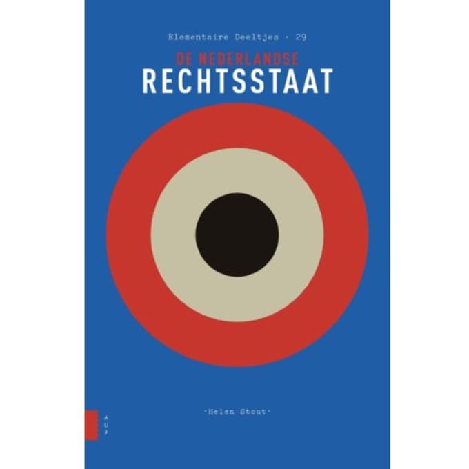 De Nederlandse Rechtsstaat - Elementaire Deeltjes - Helen Stout