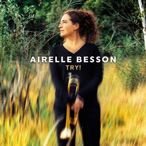 Airelle Besson, Benjamin Moussay, Fabrice Moreau - Try! (CD)